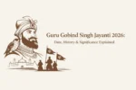 Guru Gobind Singh Jayanti 2026 Date, History & Significance Explained